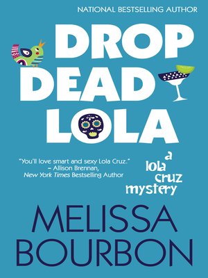 Drop Dead Lola - ebook